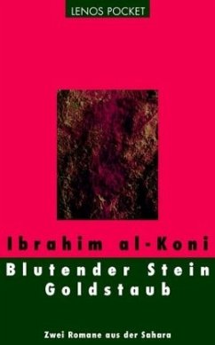 Blutender Stein / Goldstaub - Koni, Ibrahim al-