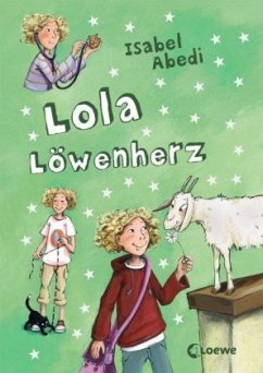 Lola Löwenherz / Lola Bd.5 - Abedi, Isabel