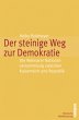 Der steinige Weg zur Demokratie - Bild 1