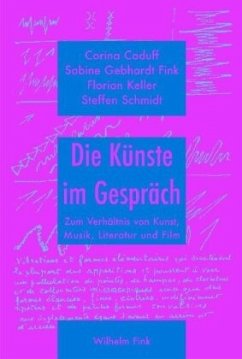 Die Künste im Gespräch - Keller, Florian;Gebhardt-Fink, Sabine;Caduff, Corina