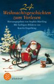 24 Weihnachtsgeschichten zum Vorlesen