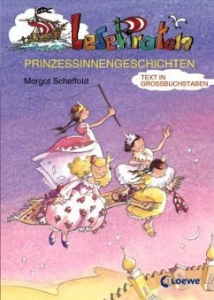 Prinzessinnengeschichten, Großbuchstabenausgabe - Scheffold, Margot