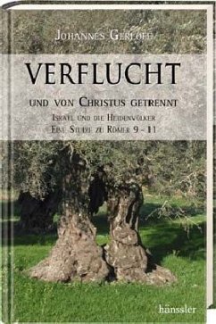 Verflucht und von Christus getrennt - Gerloff, Johannes