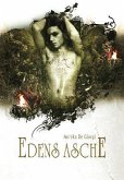 Edens Asche