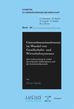 Unternehmensinsolvenzen im Wandel von Gesellschafts- und Wirtschaftssystemen - Starke, Dieter