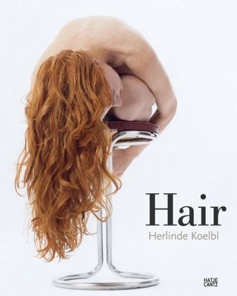 Herlinde Koebl, Hair Herlinde Koebl, Hair