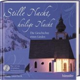 Stille Nacht, heilige Nacht, m. Audio-CD