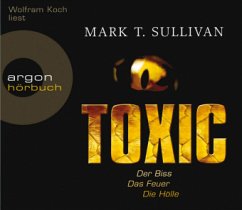 Toxic - Sullivan, Mark T.