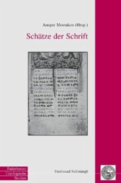 Schätze der Schrift - Moenikes, Ansgar (Hrsg.)