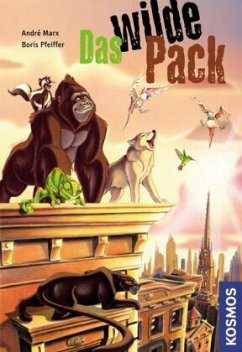 Das wilde Pack Bd.1 - Marx, André;Pfeiffer, Boris