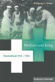 Medizin, Krieg und Gesellschaft: Deutschland 1914-1924