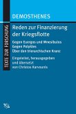 Demosthenes. Reden zur Finanzierung der Kriegsflotte Demosthenes. Reden zur Finanzierung der Kriegsflotte