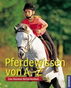 Pferdewissen von A-Z - Metz, Gabriele
