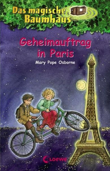 Geheimauftrag In Paris Das Magische Baumhaus Bd 33 Von Mary Pope Osborne Portofrei Bei Bucher De Bestellen
