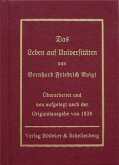 Das Leben auf Universitäten von Bernhard Friedrich Voigt