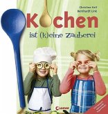 Kochen ist (k)eine Zauberei