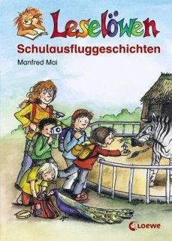 Schulausfluggeschichten - Mai, Manfred