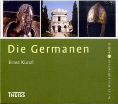 Die Germanen, 2 Audio-CDs - Künzl, Ernst