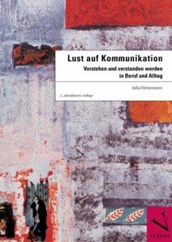 Lust auf Kommunikation - Hintermann, Julia