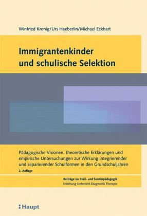 Immigrantenkinder und schulische Selektion Immigrantenkinder und schulische Selektion