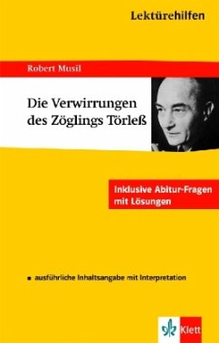 Lektürehilfen Robert Musil 'Die Verwirrungen des Zöglings Törleß'