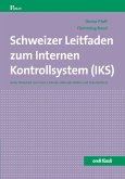 Schweizer Leitfaden zum internen Kontrollsystem (IKS)