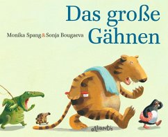 Das große Gähnen - Spang, Monika