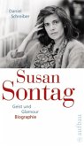 Susan Sontag: Geist und Glamour