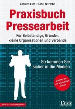 Praxisbuch Pressearbeit - Lutz, Andreas / Nitzsche, Isabel