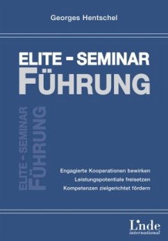 Elite-Seminar Führung - Hentschel, Georges