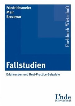 Fallstudien - Friedrichsmeier, Helmut / Mair, Michael / Brezowar, Gabriela