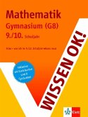 Wissen ok! Mathematik, Gymnasium (G8) 9./10. Schuljahr