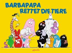 Barbapapa rettet die Tiere - Taylor, Talus;Tison, Annette