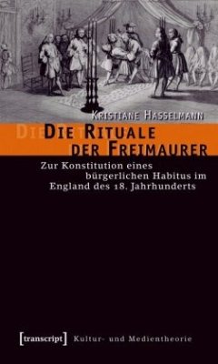 Die Rituale der Freimaurer - Hasselmann, Kristiane