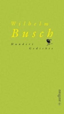 Hundert Gedichte - Busch, Wilhelm