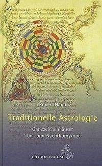 Traditionelle Astrologie - Hand, Robert