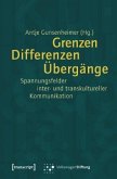 Grenzen, Differenzen, Übergänge