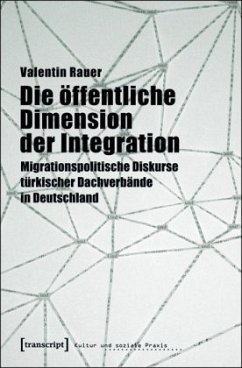 Die öffentliche Dimension der Integration - Rauer, Valentin