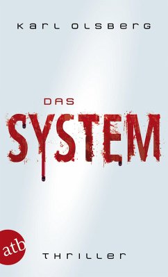 Das System - Olsberg, Karl