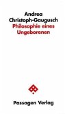 Philosophie eines Ungeborenen