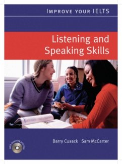 Improve your IELTS: Listening & Speaking Skills, w. 2 Audio-CDs