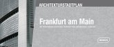 Architekturstadtplan Frankfurt Architekturstadtplan Frankfurt