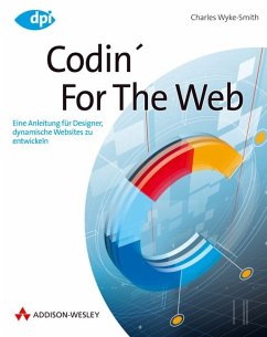 Codin' for the Web, deutsche Ausgabe - Wyke-Smith, Charles