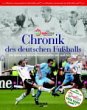 Chronik des deutschen Fußballs: Die... - Bild 1