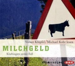 Milchgeld / Kommissar Kluftinger Bd.1 (3 Audio-CDs) - Klüpfel, Volker; Kobr, Michael