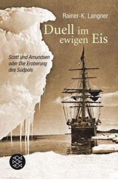 Duell im ewigen Eis - Langner, Rainer-K.