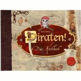 Piraten! Das Kochbuch