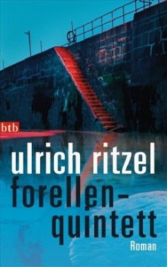 Forellenquintett / Kommissar Berndorf Bd.6 - Ritzel, Ulrich