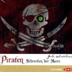 Piraten - Schrecken der Meere, 1 Audio-CD - Matthews, John