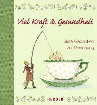 Viel Kraft & Gesundheit Viel Kraft & Gesundheit